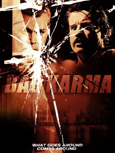 Bad Karma / Лоша карма (2012) Bad Karma / Лоша карма (2012)