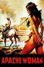 Apache Woman / Жена наречена Апачи (1976)