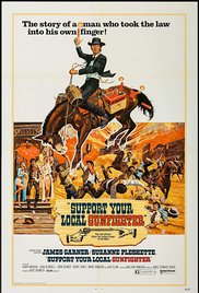 Support Your Local Gunfighter / Подкрепете местният стрелец (1971)