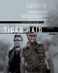 Tiger Raid / Нахлуване (2016)