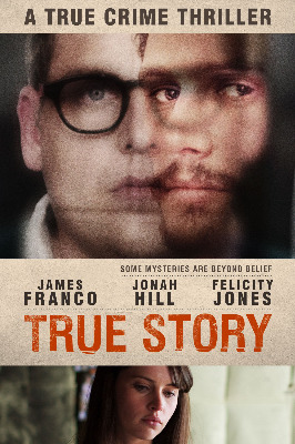 True Story / Истинска история (2015) True Story / Истинска история (2015)