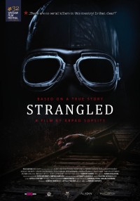 Strangled / A martfui rem / Мартфюйското чудовище (2016)