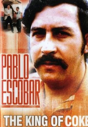 Pablo Escobar: King of Cocaine / Пабло Ескобар: Краля на кокаина (1998) Pablo Escobar: King of Cocaine / Пабло Ескобар: Краля на кокаина (1998)