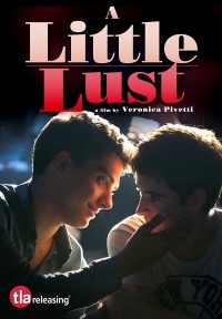 A Little Lust / Ne Giulietta, ne Romeo / Нито Жулиета, нито Ромео (2015)