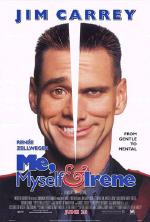Me, Myself And Irene / Аз, моя милост и Айрин (2000)