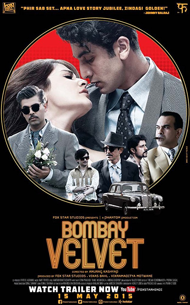 Bombay Velvet / Бомбайско кадифе (2015)