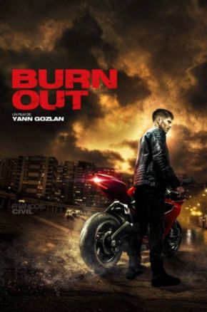 Burn Out / Прегаряне (2017) Burn Out / Прегаряне (2017)