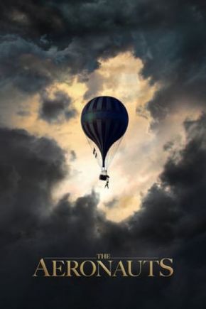 The Aeronauts / Аеронавтите (2019) The Aeronauts / Аеронавтите (2019)