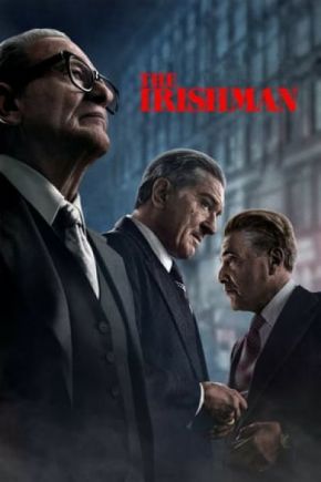 The Irishman / Ирландецът (2019) The Irishman / Ирландецът (2019)