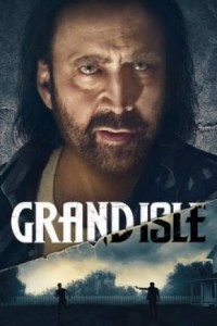 Grand Isle / Гранд Айл (2019)