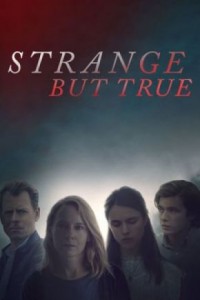 Strange But True / Странно, но истинско (2019)