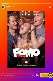 FOMO: Fear of Missing Out / ФОМО: Разделяй и владей (2019) FOMO: Fear of Missing Out / ФОМО: Разделяй и владей (2019)