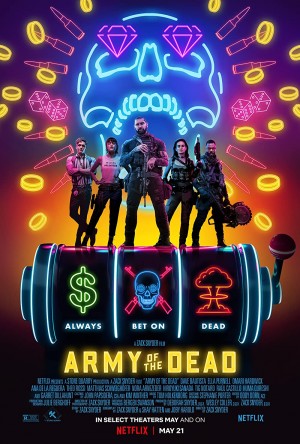 Army of the Dead / Армия на мъртвите (2021)