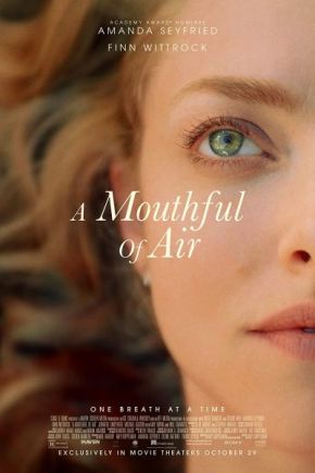A Mouthful of Air / Глътка въздух (2021) A Mouthful of Air / Глътка въздух (2021)