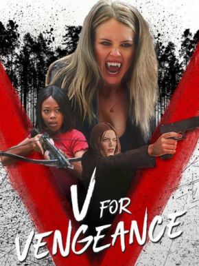 V for Vengeance / Отмъщението (2022)