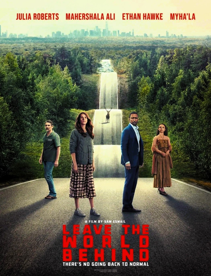 Leave The World Behind / Оставете света зад себе си (2023)