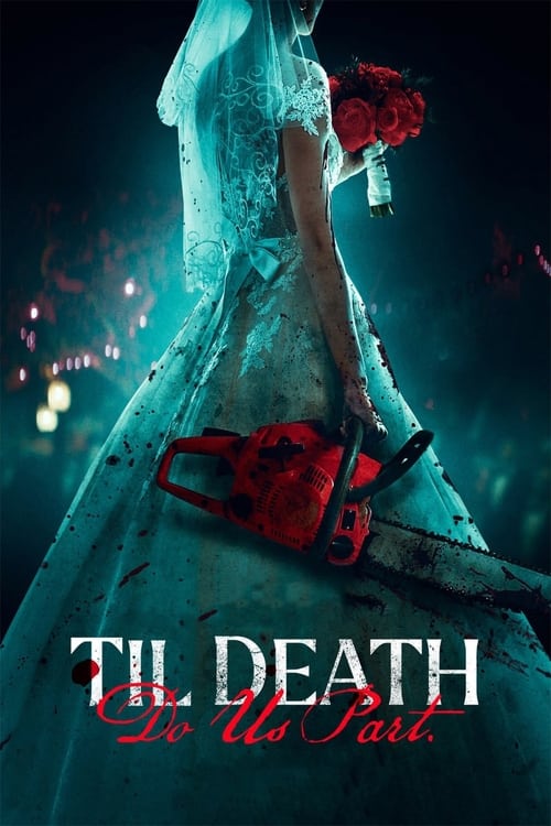 Til Death Do Us Part / Докато смъртта ни раздели (2023)