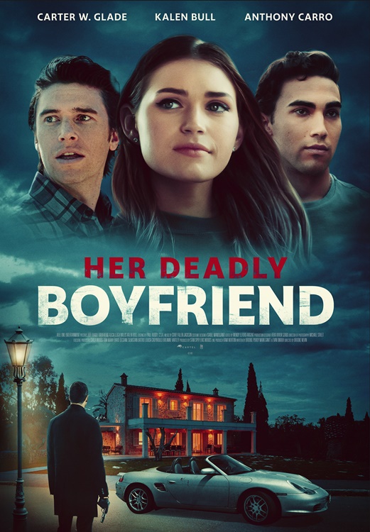Her Deadly Boyfriend / Опасно гадже (2021) Her Deadly Boyfriend / Опасно гадже (2021)