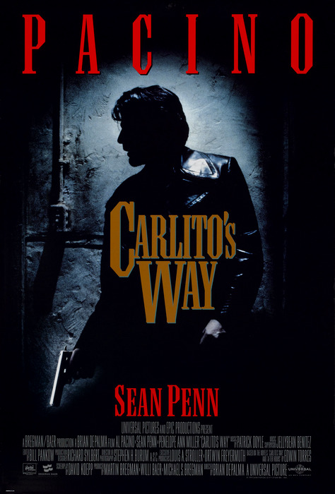 Carlito's Way / Пътят на Карлито (1993) Carlito's Way / Пътят на Карлито (1993)