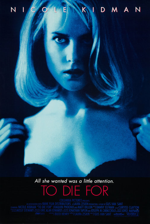 To Die For / Да умреш за каузата (1995)