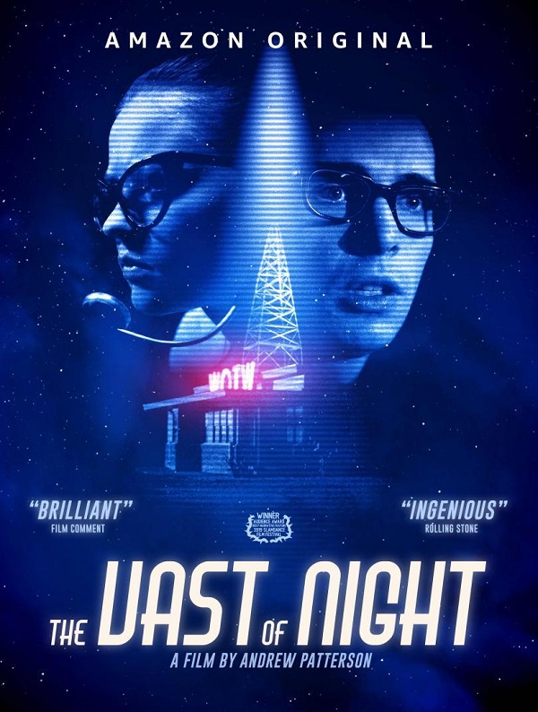 The Vast of Night / Необятната нощ (2019) The Vast of Night / Необятната нощ (2019)