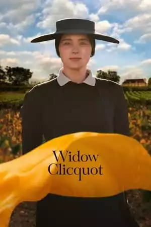 Widow Clicquot / Вдовицата Клико (2023) Widow Clicquot / Вдовицата Клико (2023)