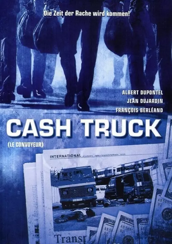 Cash Truck / Инкасо (2004)