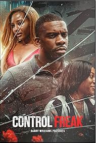 Control Freak / Мания за контрол (2025) Control Freak / Мания за контрол (2025)